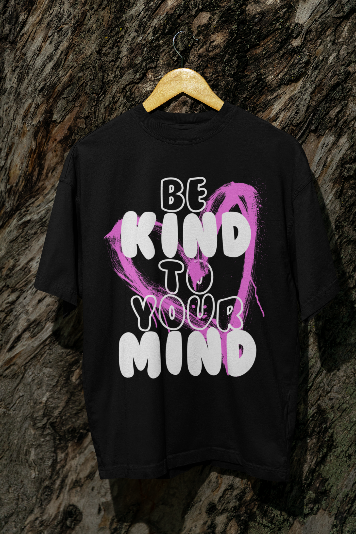 Be Kind To Your Mind