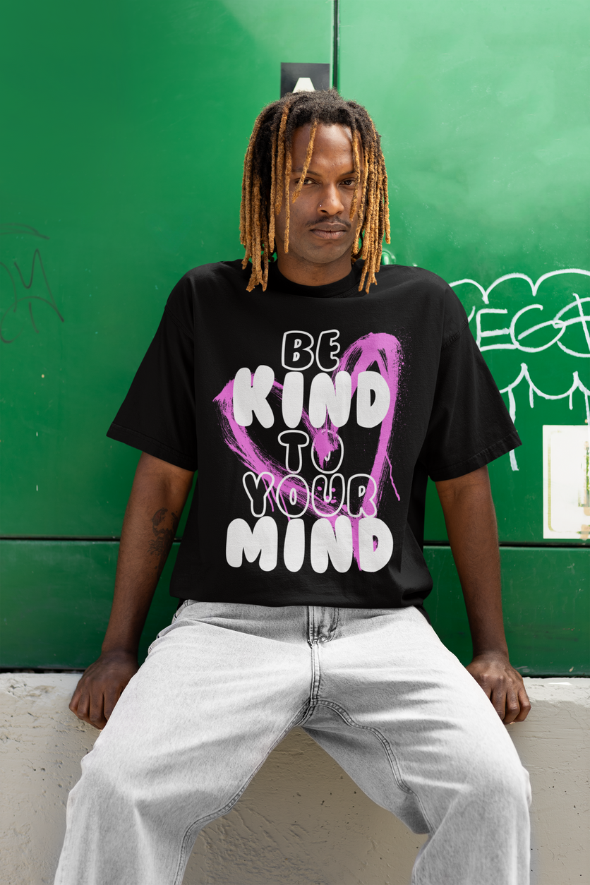 Be Kind To Your Mind